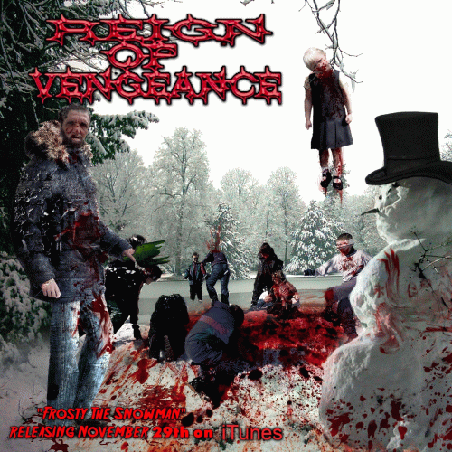 Reign Of Vengeance : Frosty the Snowman